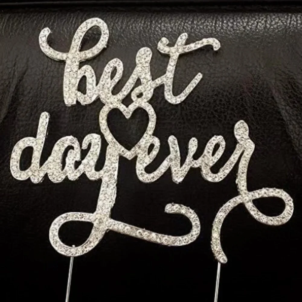 Silver Metal Best Day Ever Rhinestone Wedding Cake Topper Decoration